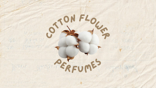 Perfumes with Cotton flowers