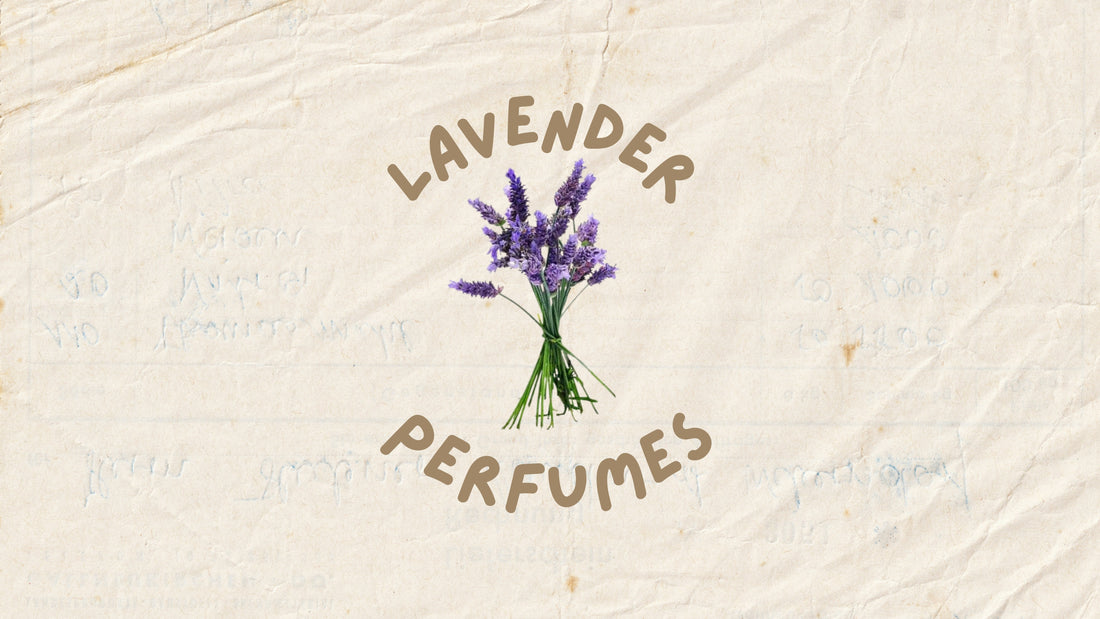 Perfumes with Lavender