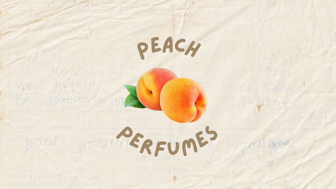 Best Peachy Skin scents