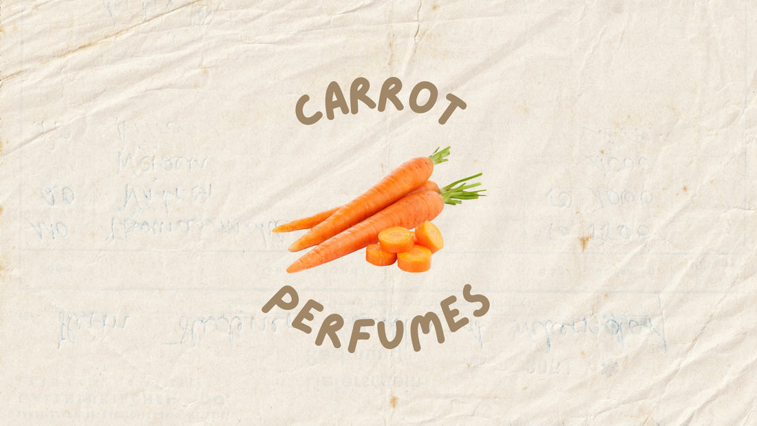 Best of carrot notes in fragrances