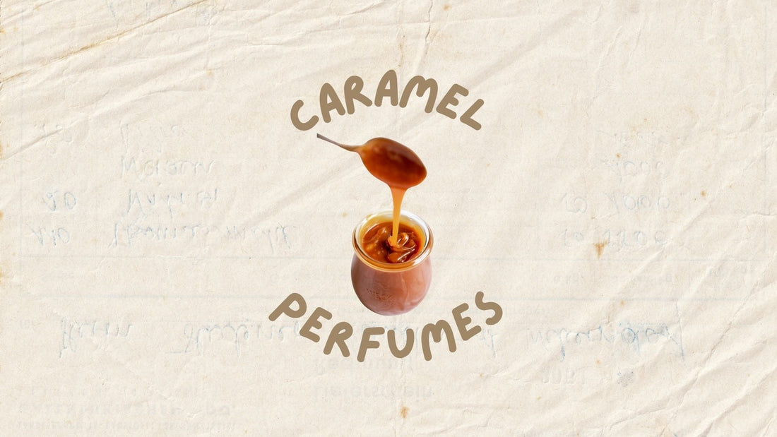 Best Sweet Caramel scents