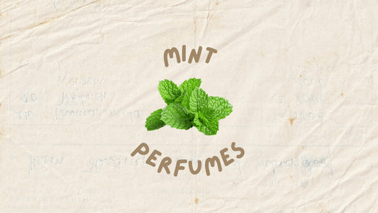 Perfumes with mint notes