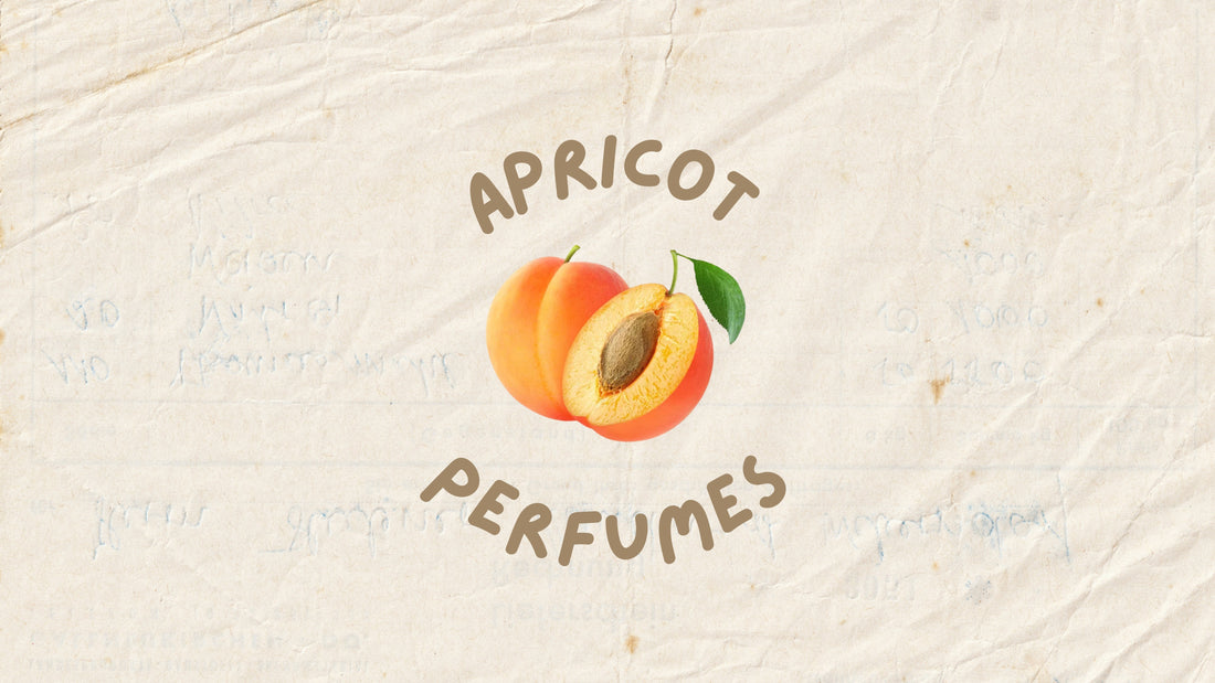 Perfumes with Apricots