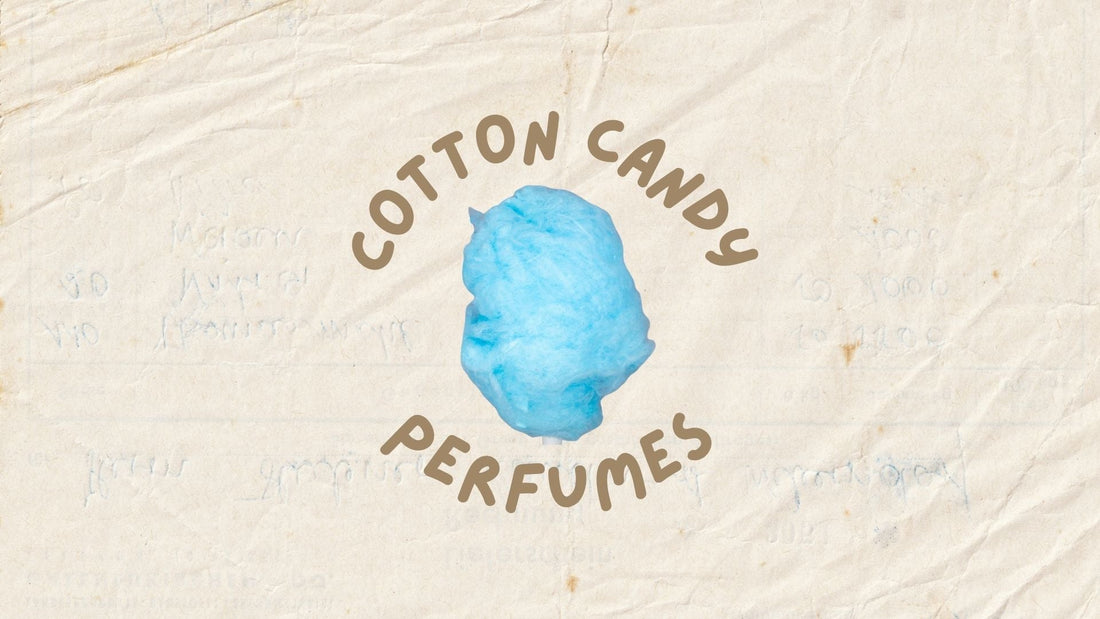 Best Cotton Candy Perfumes